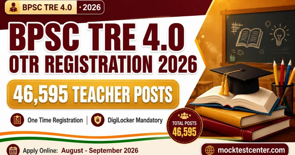 BPSC TRE 4.0 OTR Registration 2026: Direct Link