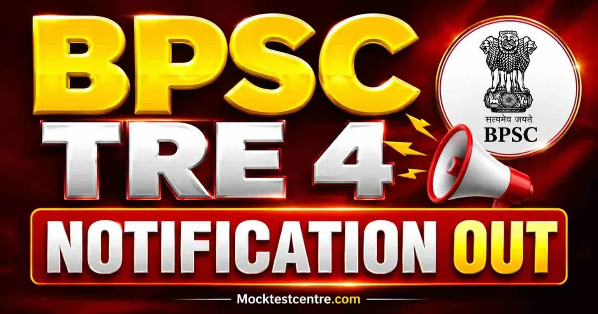 BPSC TRE 4 Notification Out 2026